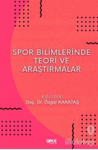 Spor Bilimlerinde Teori ve Araştırmalar