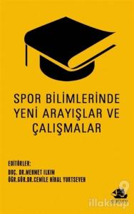Spor Bilimlerinde Yeni Arayışlar ve Çalışmalar