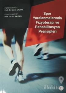 Spor Yaralanmalarında Fizyoterapi ve Rehabilitasyon Prensipleri