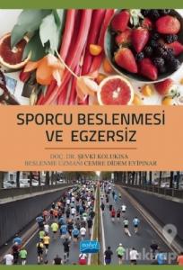 Sporcu Beslenmesi ve Egzersiz