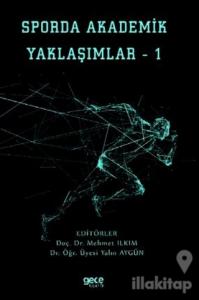 Sporda Akademik Yaklaşımlar 1