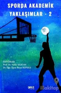 Sporda Akademik Yaklaşımlar 2