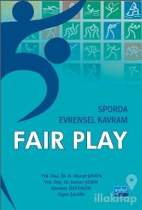 Sporda Evrensel Kavram : Fair Play