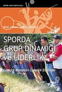 Sporda Grup Dinamiği ve Liderlik