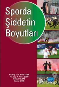 Sporda Şiddetin Boyutları