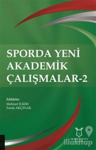 Sporda Yeni Akademik Çalışmalar-2