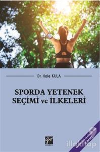 Sporda Yetenek Seçimi ve İlkeleri