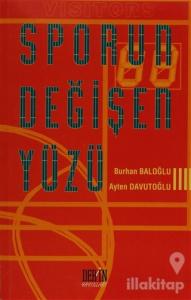 Sporun Değişen Yüzü