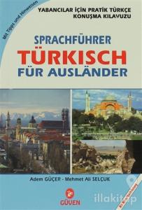 Sprachführer Türkisch Für Auslander - Yabancılar İçin Pratik Türkçe Konuşma Kılavuzu
