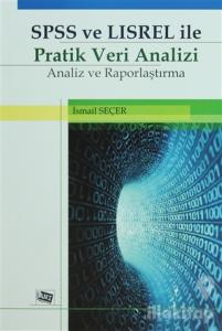 SPSS ve LISREL ile Pratik Veri Analizi