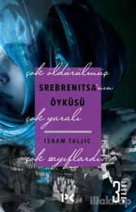 Srebrenitsa'nın Öyküsü