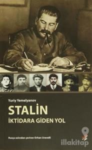 Stalin: İktidara Giden Yol