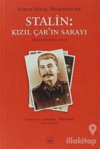 Stalin: Kızıl Çar'ın Sarayı