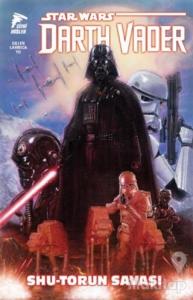 Star Wars Darth Vader Cilt 3 Shu-Torun Savaşı