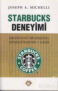 Starbucks Deneyimi