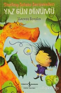 Starling Şatosu Serüvenleri - Yaz Gün Dönümü