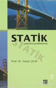 Statik Çözümlü Problemlerle