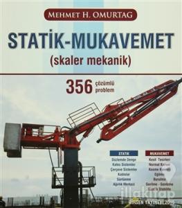 Statik - Mukavemet (Skaler Mekanik) 356 Çözümlü Problem
