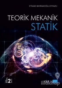 Statik - Teorik Mekanik Cilt 1