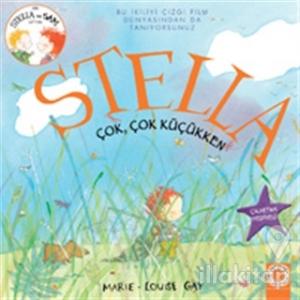 Stella Çok Çok Küçükken