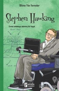 Stephen Hawking - Bilime Yön Verenler