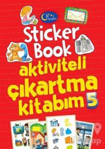 Sticker Book Aktiviteli Çıkartma Kitabım 5