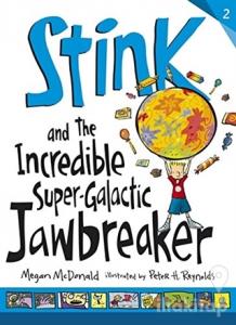 Stink and the Incredible Super Galactic Jawbreaker