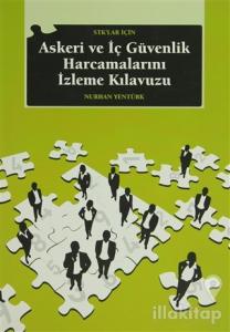 STK'lar İçin Askeri ve İç Güvenlik Harcamalarını İzleme Kılavuzu