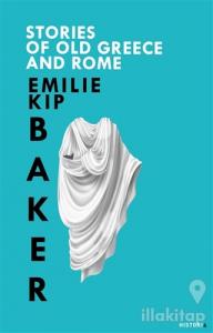 Stories Of Old Greece  And Rome