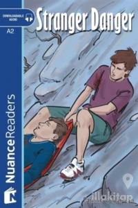 Stranger Danger + Audio (Nuance Readers Level 3)