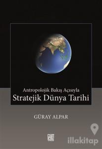 Stratejik Dünya Tarihi