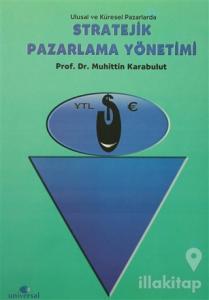 Stratejik Pazarlama Yönetimi