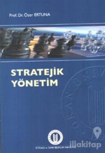 Stratejik Yönetim
