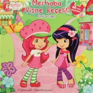 Strawberry Shortcake Çilek Kız Merhaba Vişne Reçeli! (El Yazılı)