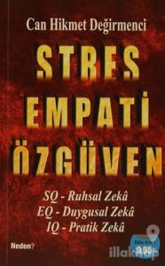 Stres Empati Özgüven
