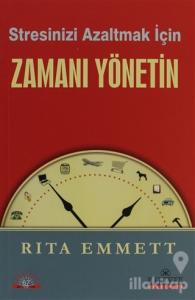 Stresinizi Azaltmak İçin Zamanı Yönetin
