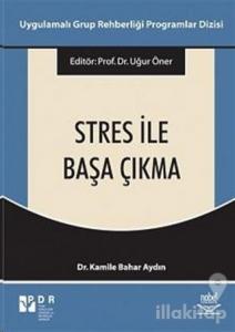 Stresle Başa Çıkma