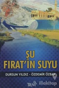 Şu Fırat'ın Suyu