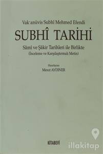 Subhi Tarihi