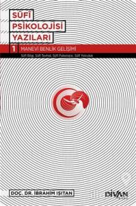 Sufi Psikolojisi Yazıları 1