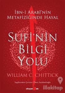 Sufi'nin Bilgi Yolu