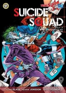 Suicide Squad Yeni 52 Cilt 3 - Ölüm Enayiler İçindir
