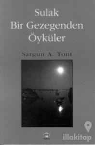 Sulak Bir Gezegenden Öyküler