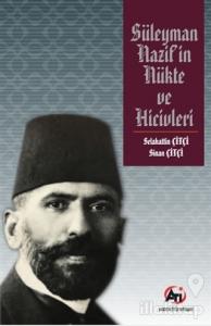 Süleyman Nazif'in Nükte ve Hicivleri