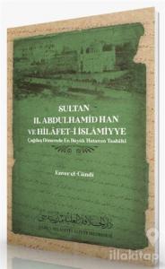 Sultan 2. Abdulhamid Han ve Hilafet-İ İslamiyye