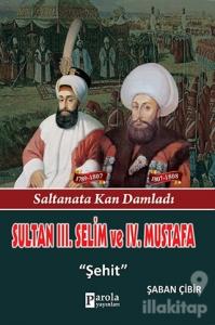 Sultan 3. Selim ve 4. Mustafa