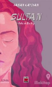 Sultan Köln'de Bir Kız