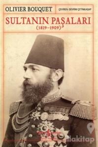 Sultanın Paşaları (1839-1909)