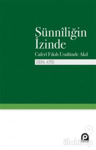 Sünniliğin İzinde