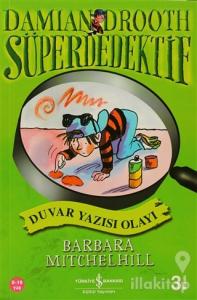 Süper Dedektif Duvar Yazısı Olayı